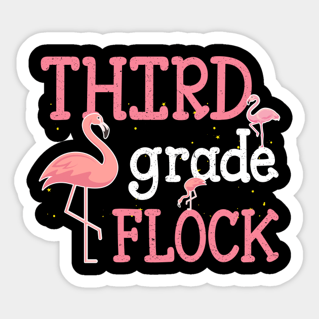 Flamingo 3rd Third Grade Back To School Sticker by kateeleone97023